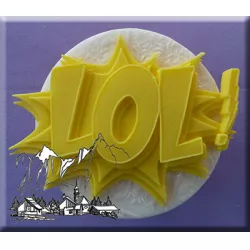 Silikonform mit der Aufschrift LOL!