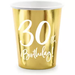 Papierschnellbecher goldene Geburtstags 30 Jahre - 220ml 6 Stück